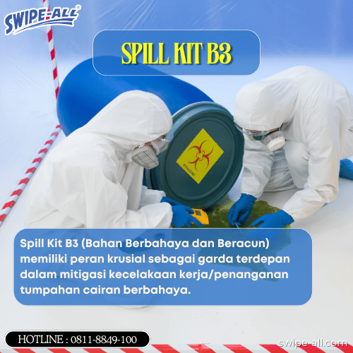 fungsi spill kit B3