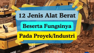 12 Jenis Alat Berat