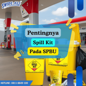 pentingnya spill kit untuk spbu