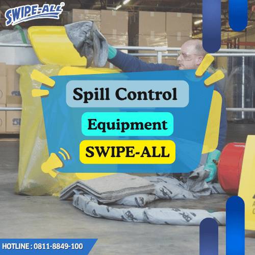 SWIPE-ALL Spill Control Equipment