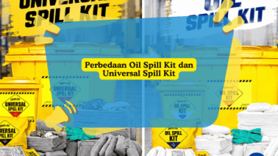 Perbedaan universal spill kit dan oil spill kit